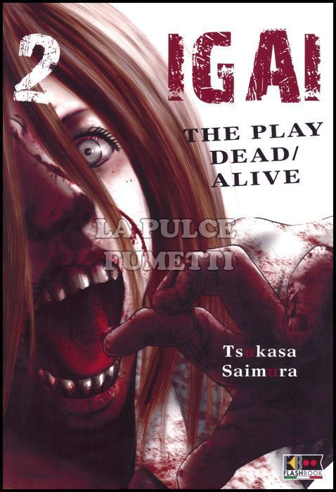 IGAI - THE PLAY DEAD/ALIVE # 2